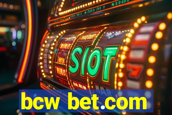 bcw bet.com